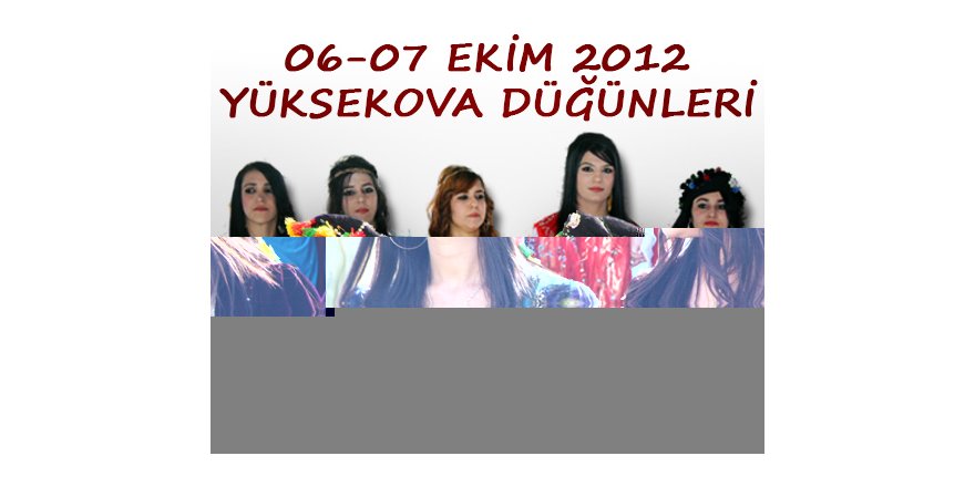Yüksekova Düğünleri (06-07) Ekim 2012