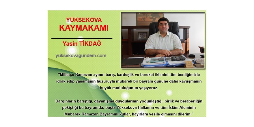 Yüksekova Ramazan Bayramı Mesajları