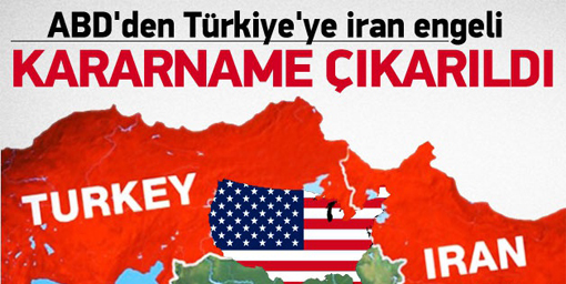 ABD'den Türkiye'ye İran engeli
