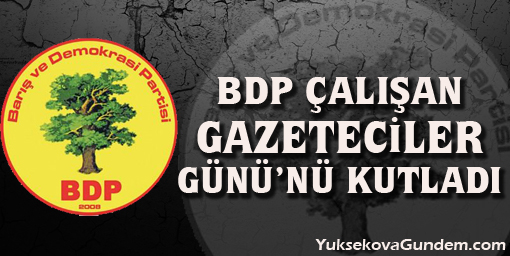 BDP Çalışan Gazeteciler Günü'nü kutladı