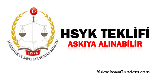 HSYK teklifi askıya alınabilir