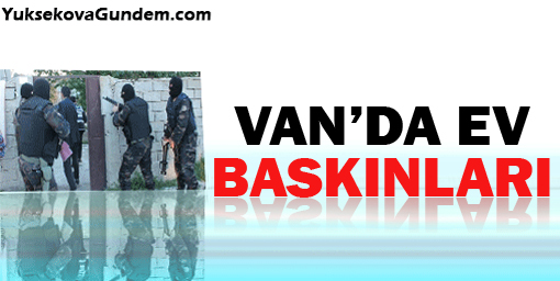 Vanda Ev Baskınları
