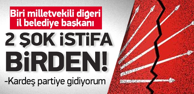 CHP'de 2 istifa birden