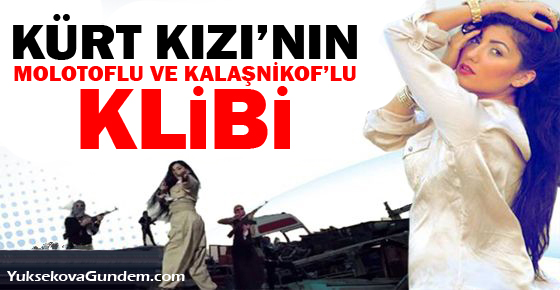 Kürt kızı ABD'ye molotof ve Kalaşnikof'la açıldı!