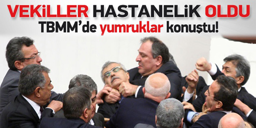 Meclis'te yumruk yumruğa kavga
