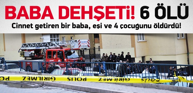 Eşi ve 4 çocuğunu öldürdü, intihar etti
