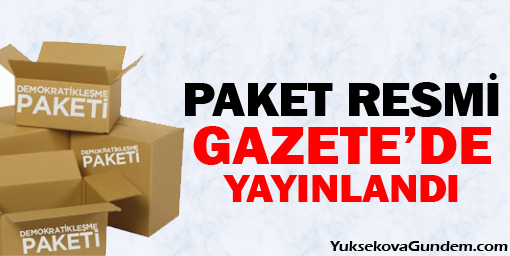 Demokratikleşme paketi resmi gazetede yayınlandı