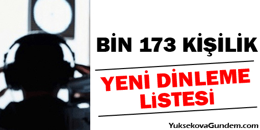 Bin 173 kişilik yeni dinleme listesi
