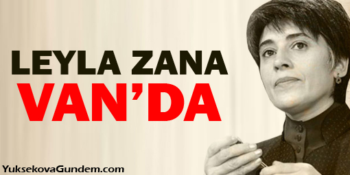 Leyla Zana Van'da