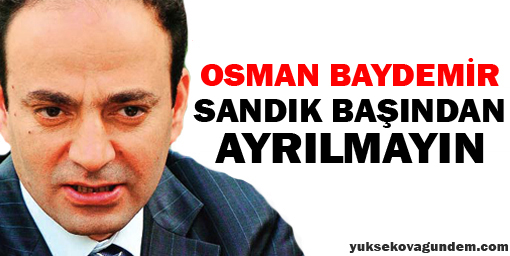 Baydemir: Sandık başından ayrılmayın