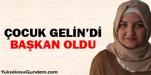 'Çocuk gelin'di başkan oldu