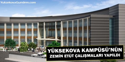 Yüksekova Kampüsünün Zemin Etüt Çalışmaları Yapıldı