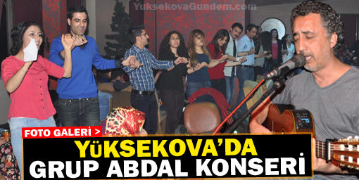 Yüksekova'da Grup Abdal Konseri