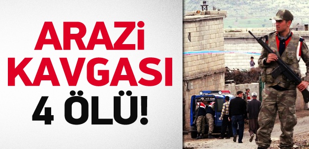 Gaziantep'te arazi kavgası: 4 ölü