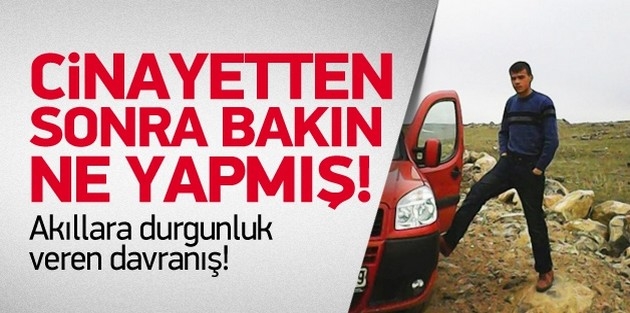 İşte Mert Aydın'ın katilinin yüzsüzlüğü