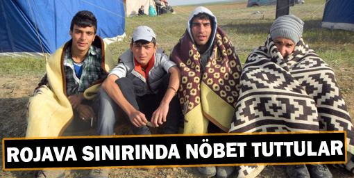 Rojava-Başûr sınırında nöbet tuttular