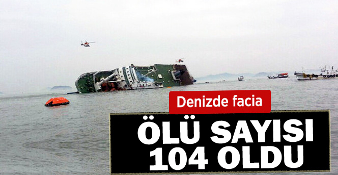 Feribot faciasında ölü sayısı 104 oldu