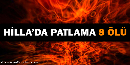 Hilla'da patlama: 8 ölü