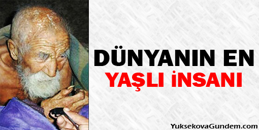 İşte dünyanın en yaşlı insanı