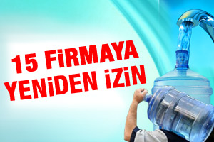 15 su firmasına yeniden izin