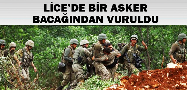 Licede bir asker bacağından yaralandı