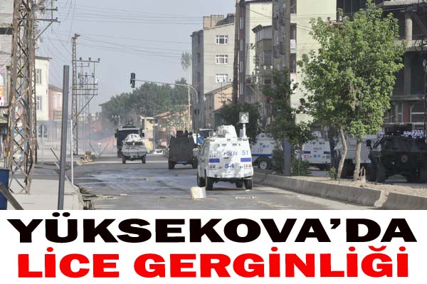 Yüksekovada Lice Gerginliği