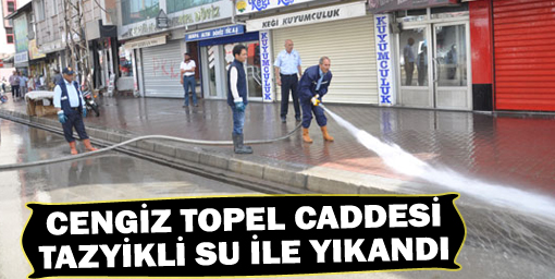 Cengiz Topel Caddesi Yıkandı
