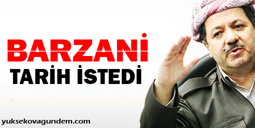 Barzani referandum için tarih istedi