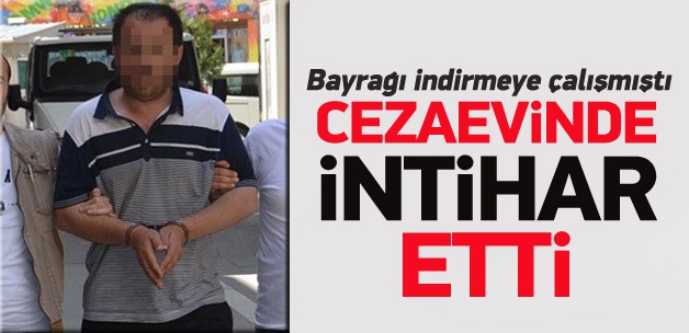 Bayrağı indirmeye çalışan Uçkun intihar etti