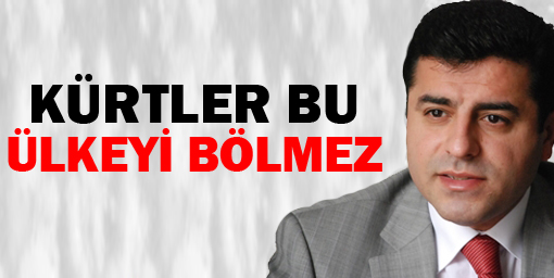 Kürtler Bu Ülkeyi Bölmez