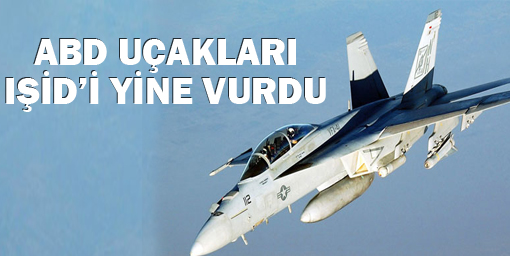 ABD yine IŞİD'i vurdu