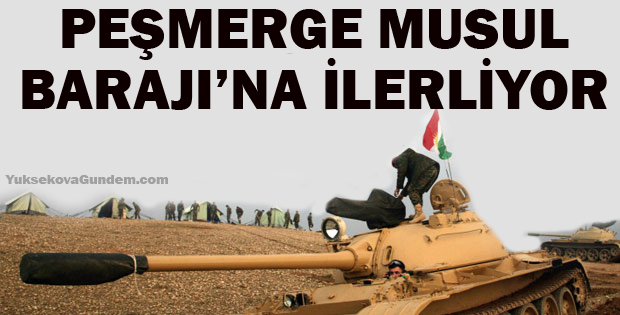 Peşmerge, Musul Barajına ilerliyor