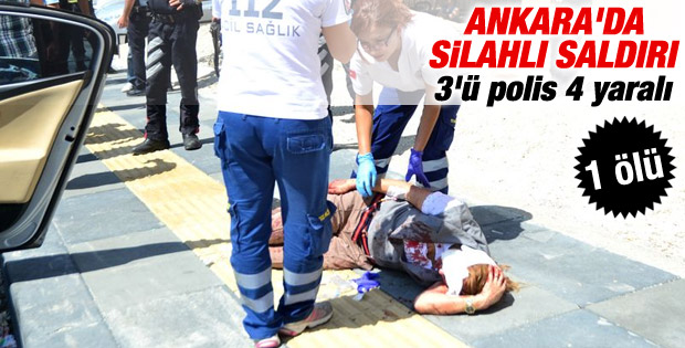 Ankara'da silahlı çatışma: 4 Yaralı, 1 Ölü