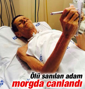 Ölü sanılan adam morgda canlandı