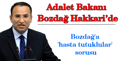 Adalet Bakanı Bozdağ Hakkaride