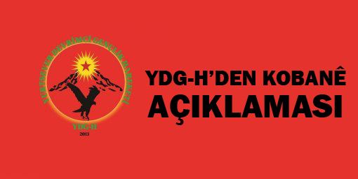 YDG-H'den Kobanê açıklaması