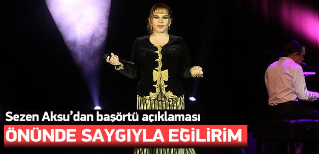 Sezen Aksu'dan 'türban' açıklaması