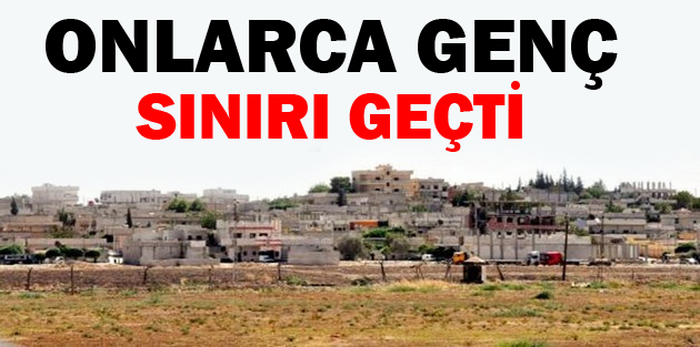 Onlarca genç sınırı geçti