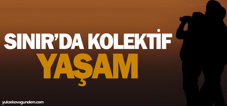 Sınırda kolektif yaşam