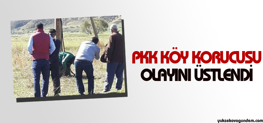 PKK köy korucusu olayını üstlendi