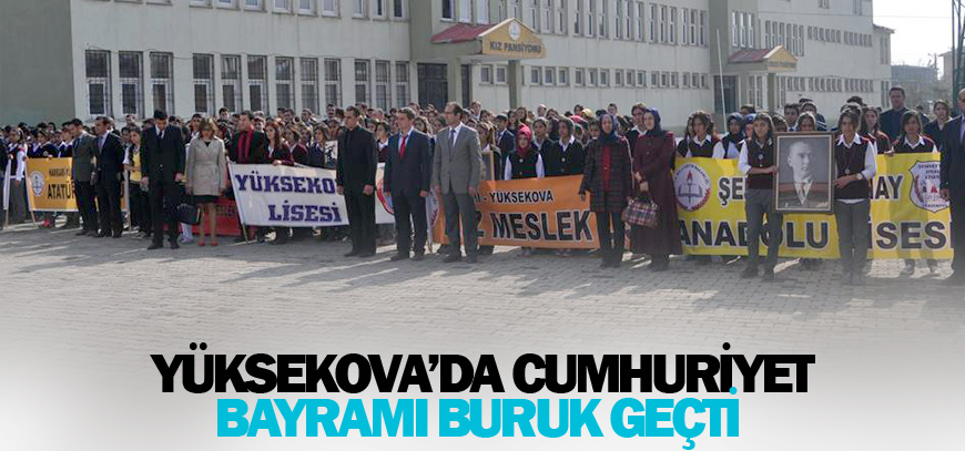 Yüksekovada Cumhuriyet Bayramı Kutlamaları