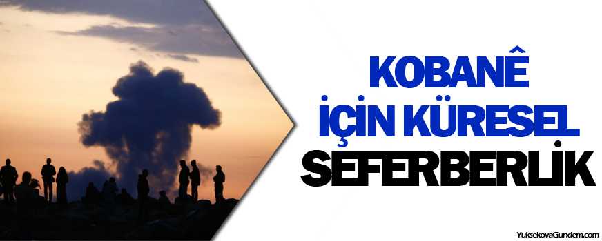 Kobanê için küresel seferberlik