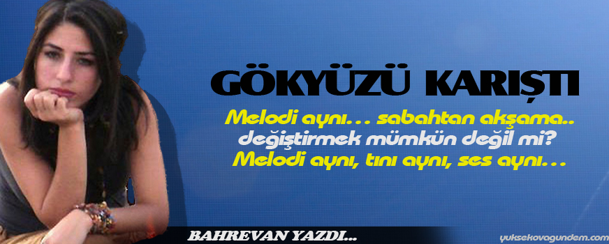 Gökyüzü Karıştı