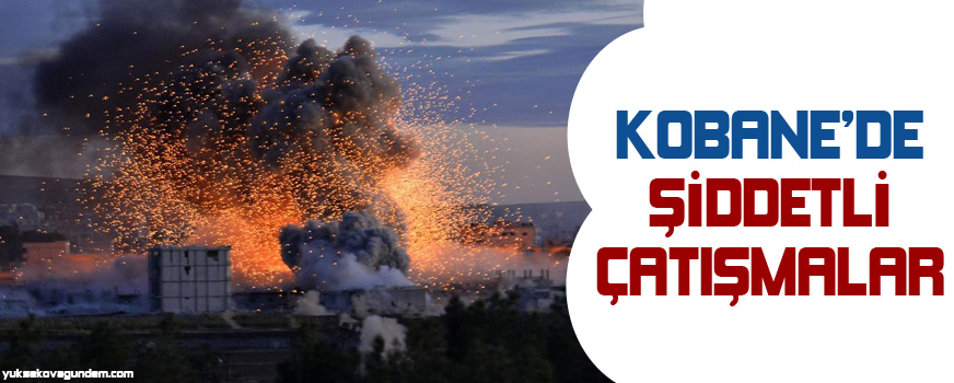Kobanênin üç cephesinde şiddetli çatışmalar