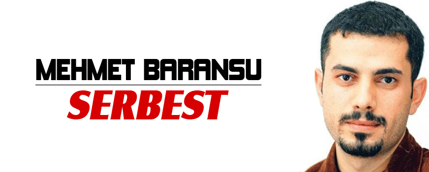 Mehmet Baransu serbest