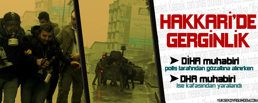 Hakkari'de Özdel Gerginliği