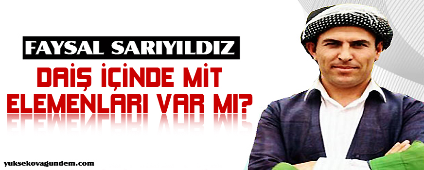 Sarıyıldız: DAİŞ içinde MİT elamanları var mı?