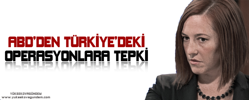ABDden Türkiyedeki operasyona tepki