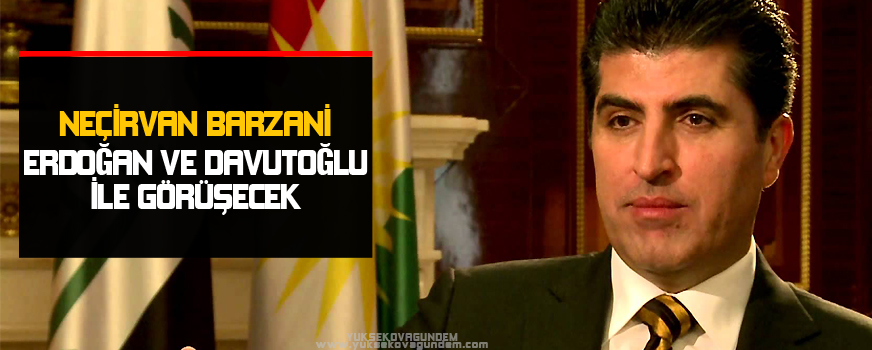Barzani,Erdoğan ve Davutoğlu İle Görüşecek