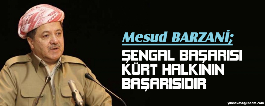 Şengal başarısı Kürt halkının başarısıdır